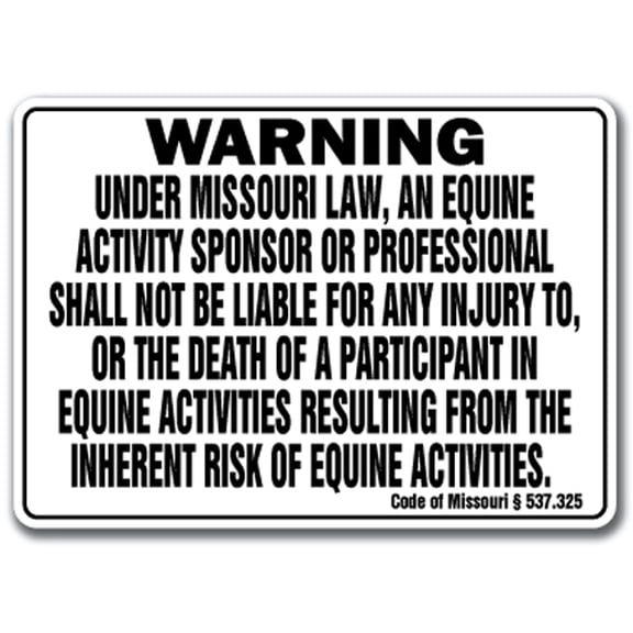 MISSOURI Equine Sign activity liability warning statute horse farm barn stable