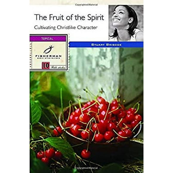 Pre-Owned The Fruit of the Spirit : Cultivating Christlike Character 9780877882589
