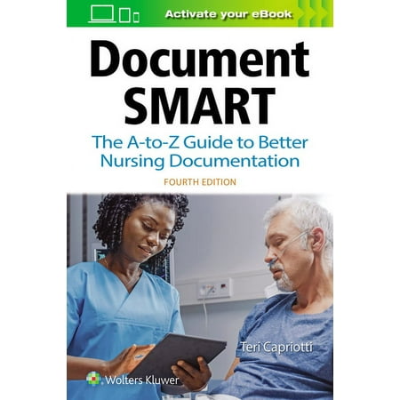 Document Smart: The A-To-Z Guide to Better Nursing Documentation (Paperback)