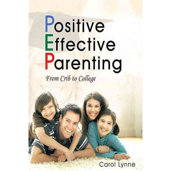 Positive Effective Parenting (Paperback)