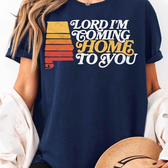 Long Sleeve Tee Shirt - SWEET HOME ALABAMA Sweatshirt Unisex, Sizes S-5XL, Tbun