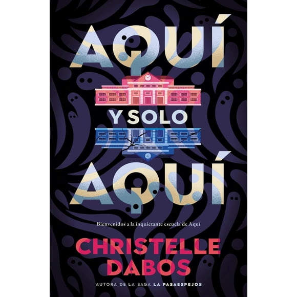 Aquí y solo aquí, de Dabos Christelle, Puck, Blanda, 2026