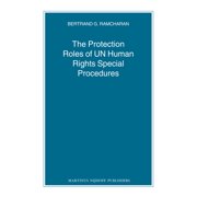 The Protection Roles of UN Human Rights Special Procedures, (Paperback)