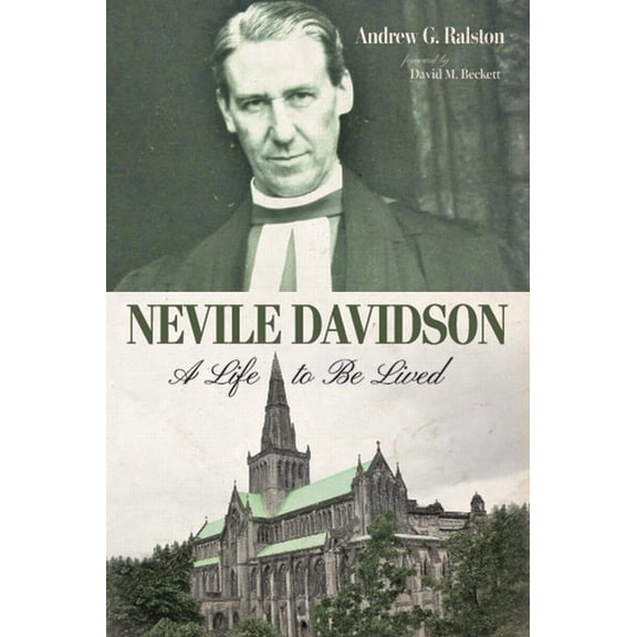 Nevile Davidson: A Life to Be Lived (Paperback)