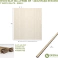 thumbnail image 2 of Ekena Millwork 94"H x 3/8"T Adjustable Wood Slat Wall Panel Kit w/ 1"W Slats, Birch (contains 42 Slats), 2 of 7