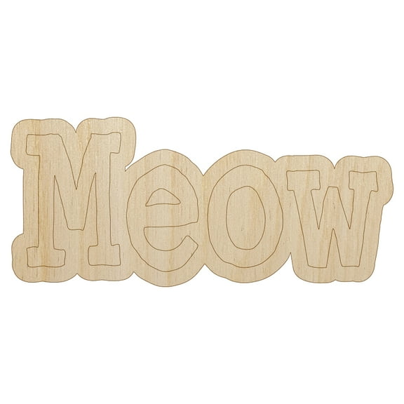 Meow Cat Fun Text Wood Shape Unfinished Piece Cutout Craft DIY Projects - 4.70 Inch Size - 1/8 Inch Thick