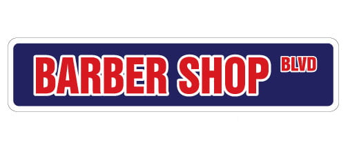 BARBER SHOP Street Sign novelty salon barbershop stylist haircut  24 Wide Plastic Sign Indoor/Outdoor
