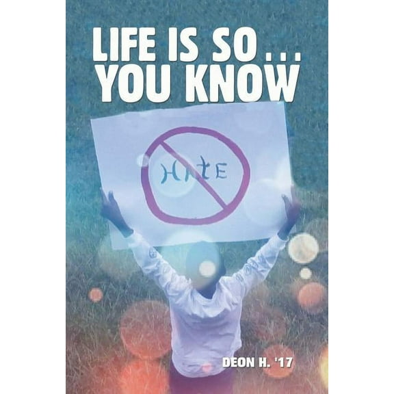 Life Is So . . . You Know (Paperback)