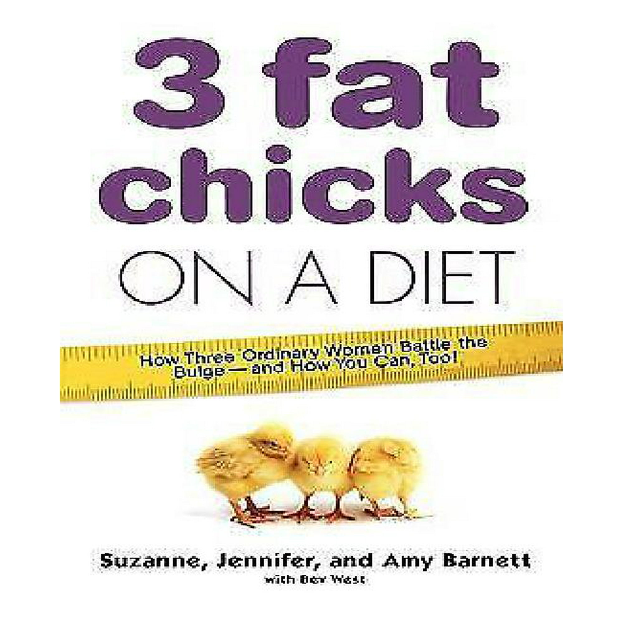 3 fat chicks on a diet