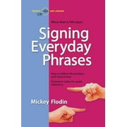 Angle View: Signing Everyday Phrases (Perigee) [Paperback - Used]