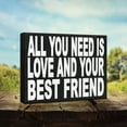thumbnail image 6 of JennyGems Best Friend Sign, All You Need is Love and Your Best Friend, Gifts for Best Friends, Friendship Gifts, 8x6 Inch American Made Wood Sign, Friendship Plaque, 6 of 9