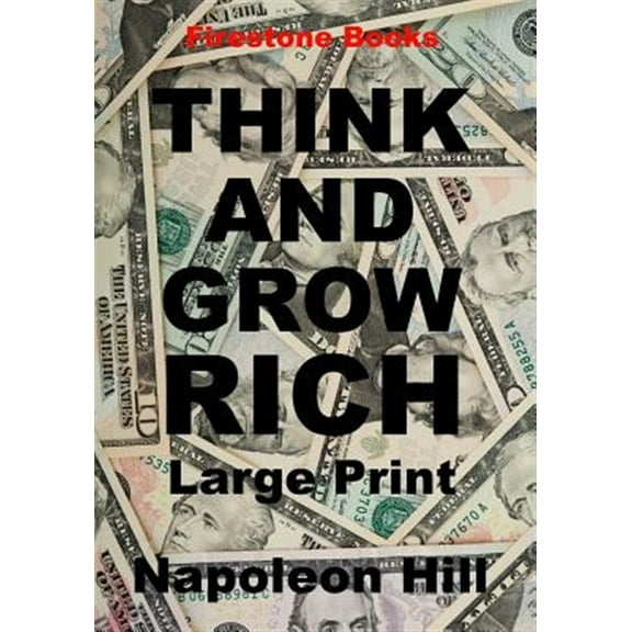 Think and Grow Rich: Large Print