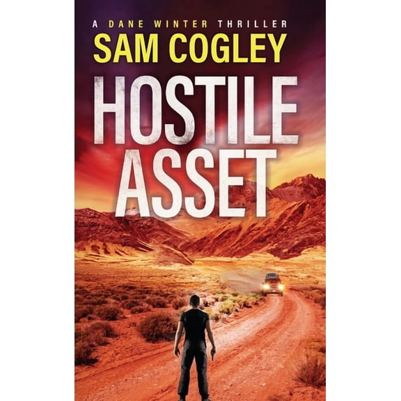 Hostile Asset, (Hardcover)