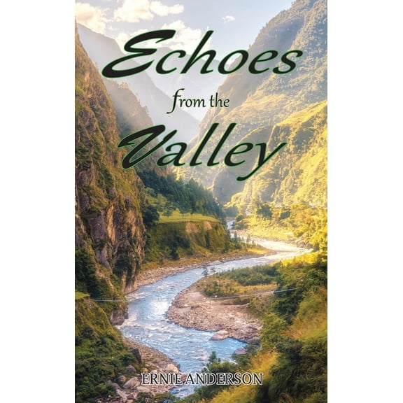 Echoes from the Valley, (Hardcover)