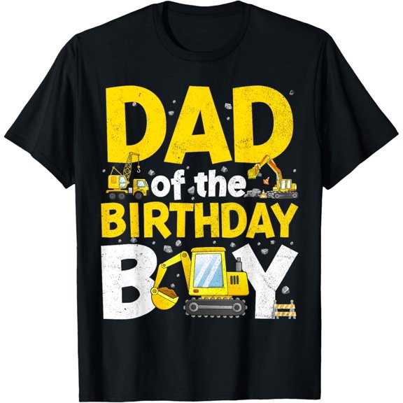 Exquisite and comfortable-Dad Of The Birthday Boy Matching Construction Family Party T-Shirt