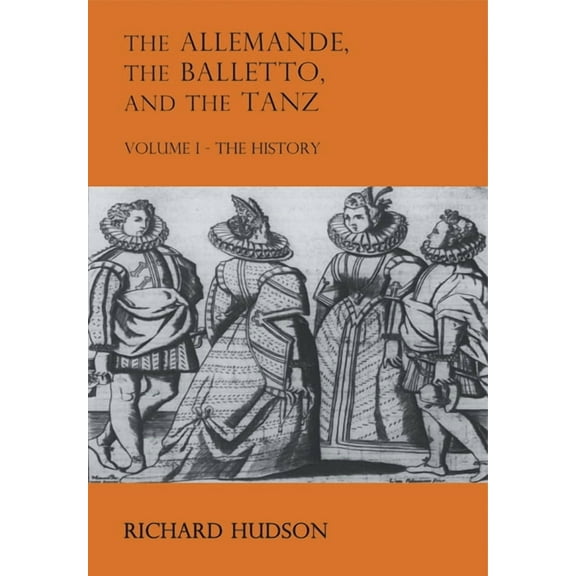 The Allemande and the Tanz 2 Volume Pape The Allemande and the Tanz, (Paperback)