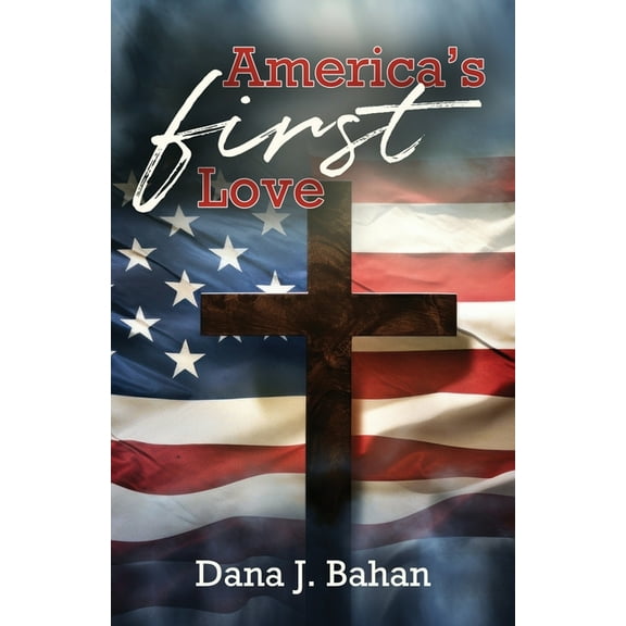 America's First Love, (Paperback)