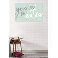 thumbnail image 2 of You're So Extra Wall Poster, 22.375" x 34", 2 of 2