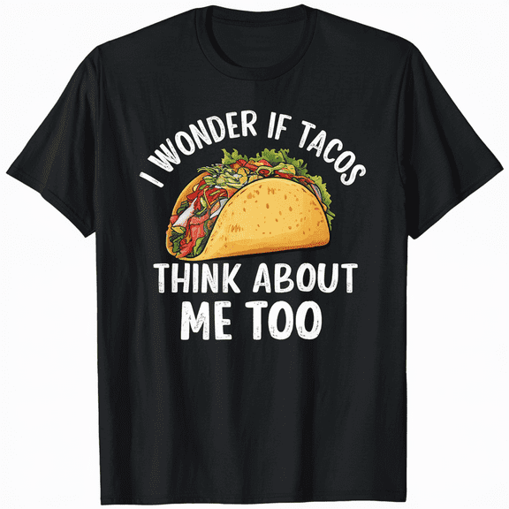 Taco Life T-Shirt Funny Mexican Food Lover Gift Idea