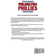 thumbnail image 2 of The Ultimate Philadelphia Phillies Trivia Book: A Collection of Amazing Trivia Quizzes and Fun Facts for Die-Hard Philli, (Paperback), 2 of 2