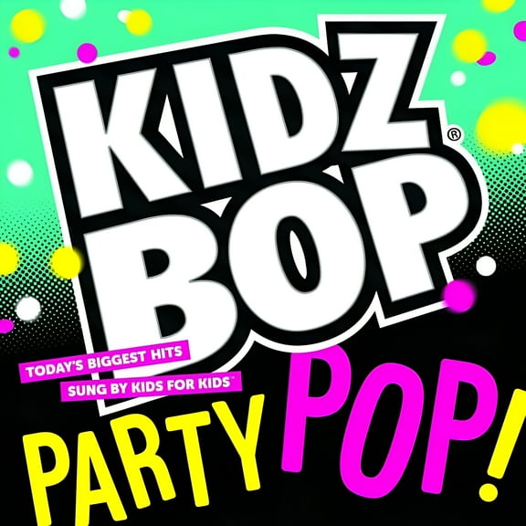 Kidz Bop Kids - Kidz Bop Party Pop - Kids & Family - CD