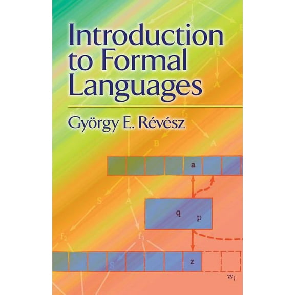 Dover Books on Advanced Mathematics Introduction to Formal Languages, (Paperback)