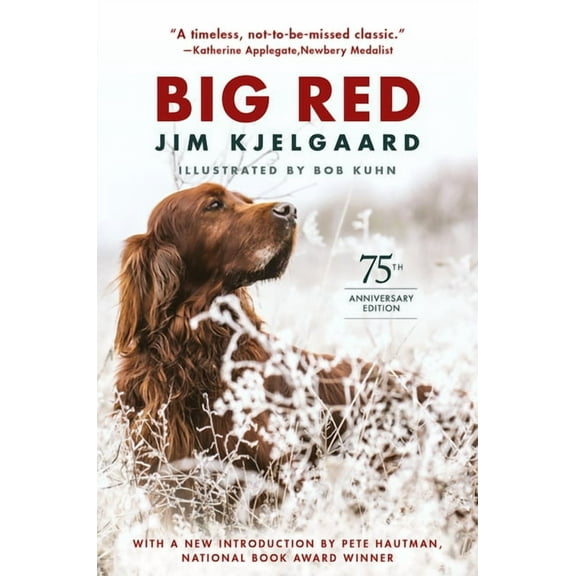 Big Red (75th Anniversary Edition), (Paperback)