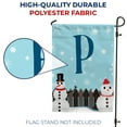 thumbnail image 3 of America Forever Winter Monogram Letter P Garden Flag Vertical Double Sided 12.5 x 18 inches Snowman in Winter Backyard Holiday Seasonal Flags for Outdoor, Yard, Porch Decoration, Let it Snow, 3 of 4
