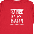 thumbnail image 4 of Inktastic RAISED in a BARN in White Boys or Girls Long Sleeve Toddler T-Shirt, 4 of 5