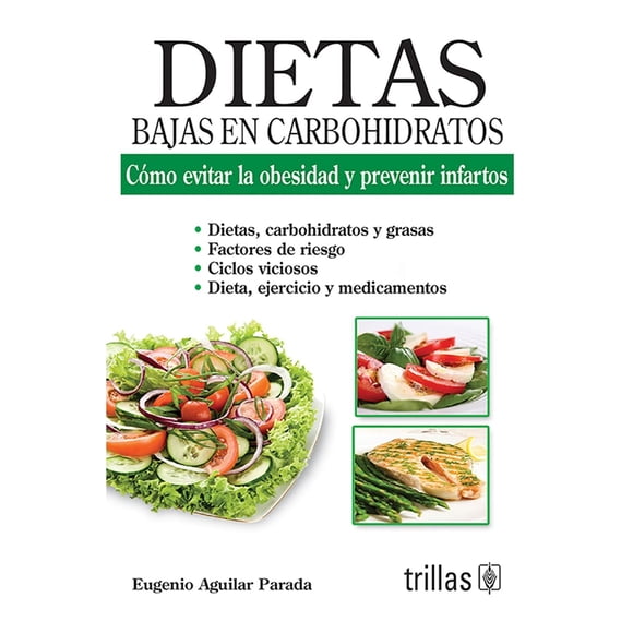 Dietas Bajas En Carbohidratos
