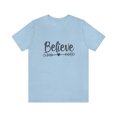 thumbnail image 2 of Believe Inspirational Quotes Bella Canva Unisex Jersey Short Sleeve Tee, 2 of 10