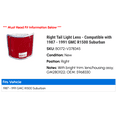 thumbnail image 2 of Right Tail Light Lens - Compatible with 1987 - 1991 GMC R1500 Suburban 1988 1989 1990, 2 of 2