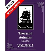 Thousand Autumns: Qian Qiu (Novel): Thousand Autumns: Qian Qiu (Novel) Vol. 5 (Special Edition) (Series #5) (Paperback)