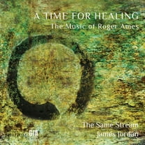 The Same Stream - A Time for Healing - Music & Performance - CD