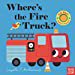 Où Est le Camion de Pompiers?