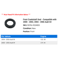 thumbnail image 2 of Front Crankshaft Seal - Compatible with 2000 - 2002, 2004 - 2006 Audi S4 2001 2005, 2 of 2