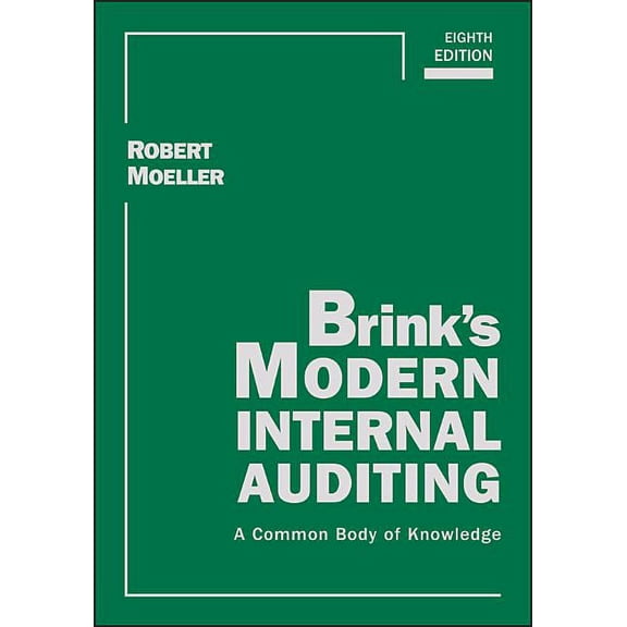 Wiley Corporate F&a Brink's Modern Internal Auditing: A Common Body of Knowledge, (Hardcover)