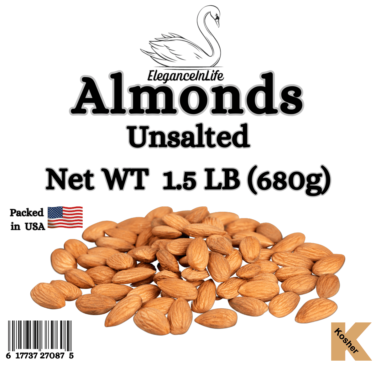 Eleganceinlife Raw Whole Almonds Unsalted 1.5 LB Packed in USA Kosher Halal Pack of 2