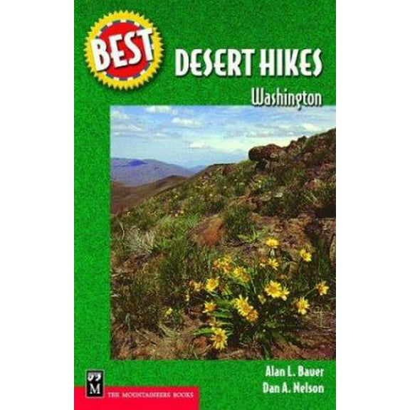 Pre-Owned Best Desert Hikes: Washington (Paperback) 0898865379 9780898865370