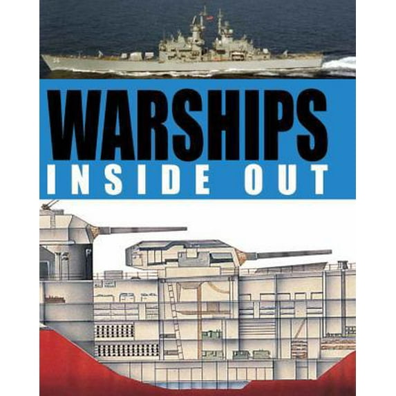 Pre-Owned Warships Inside Out (Hardcover) 0785831495 9780785831495
