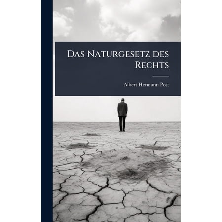 Das Naturgesetz des Rechts (Hardcover)
