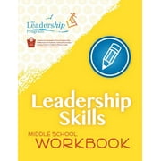 Leadership Skills: Middle School Workbook: Violence Prevention Program, (Paperback)