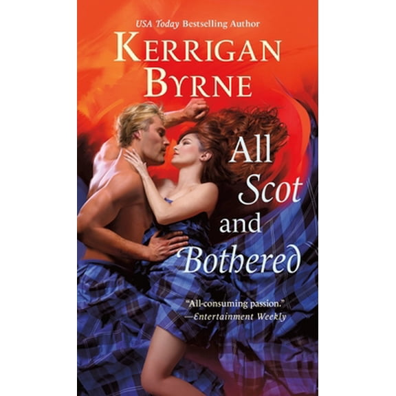 Pre-Owned All Scot and Bothered (Mass Market Paperback) 1250318866 9781250318862
