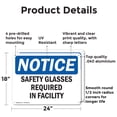 thumbnail image 2 of (2 Pack) Safety Glasses Required In Facility OSHA Notice Sign 24 Inch X 18 Inch Indoor / Outdoor Rust-Free Aluminum Metal Signs for Workplace, Workshop, and Construction Site, Made in, 2 of 8