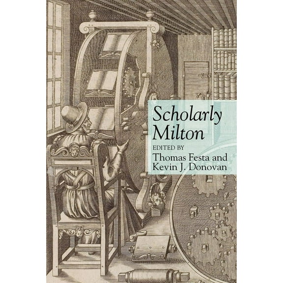 Clemson University Press W/ Lup Scholarly Milton, (Hardcover)
