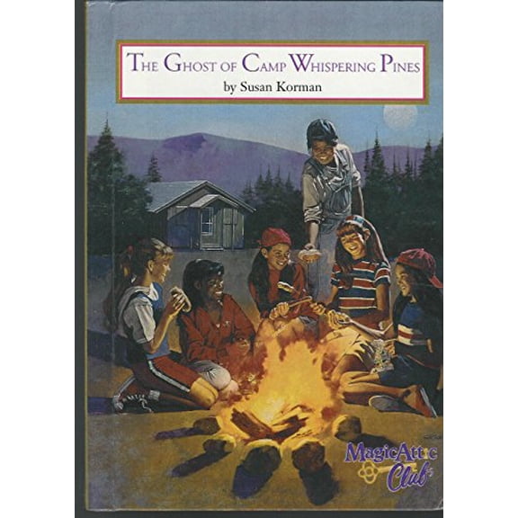 Pre-Owned The Ghost Of Camp Whispering Pines (Magic Attic Club) (Paperback) 1575131196 9781575131191