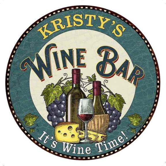 KRISTY'S Wine Bar 14" Round Metal Sign Wall Gift 100140043319