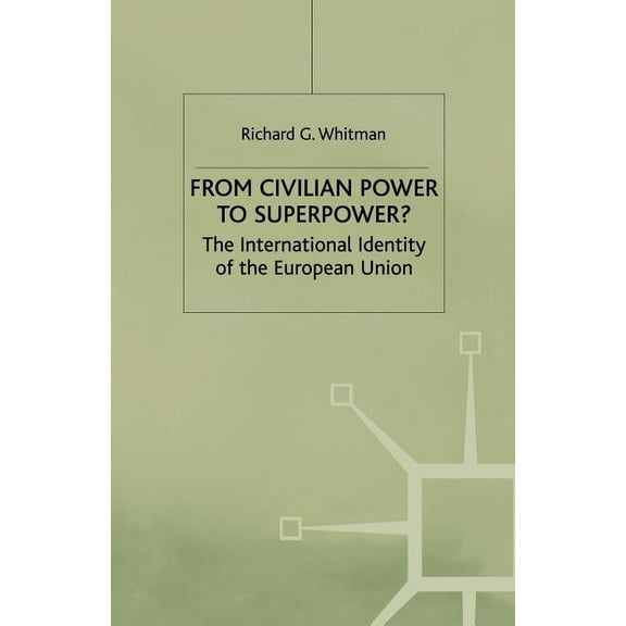 From Civilian Power to Superpower, (Paperback)