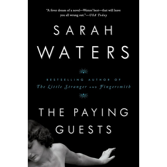 Pre-Owned The Paying Guests (Paperback) 1594633924 9781594633928