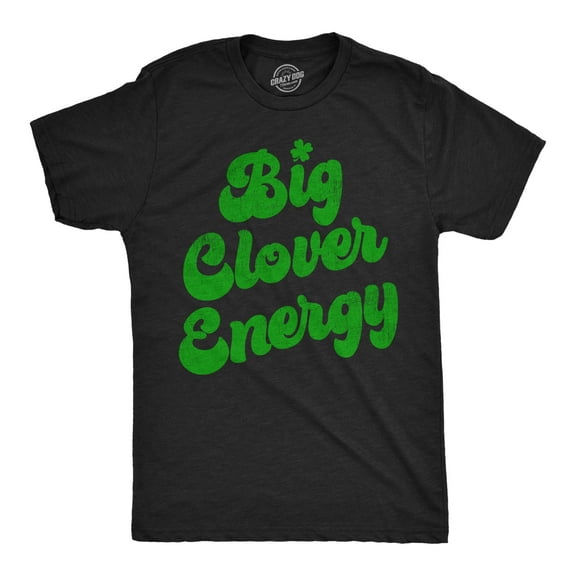 Mens Big Clover Energy Funny T Shirt St Patricks Day Graphic Tees for Men Graphic Tees